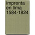 Imprenta en lima 1584-1824