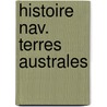 Histoire nav. terres australes door Brosses
