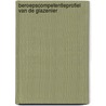 Beroepscompetentieprofiel van de glazenier door N. Raaijmakers