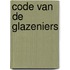 Code van de glazeniers