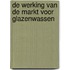 De werking van de markt voor glazenwassen
