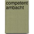 Competent Ambacht