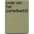 Code van het parketbedrijf