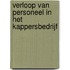 Verloop van personeel in het kappersbedrijf