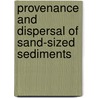 Provenance and dispersal of sand-sized sediments door G.J. Weltje