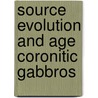 Source evolution and age coronitic gabbros door Haas