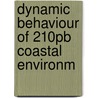 Dynamic behaviour of 210pb coastal environm by Zuo
