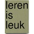 Leren is leuk