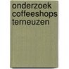 Onderzoek coffeeshops Terneuzen door H. Naayer