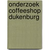 Onderzoek coffeeshop Dukenburg by R. Nijkamp