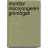 Monitor risicojongeren Groningen