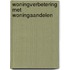 Woningverbetering met Woningaandelen