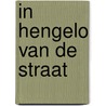 In Hengelo van de straat by Unknown