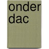 Onder DAC door Joke van der Meer