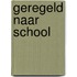 Geregeld naar school