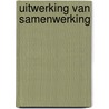 Uitwerking van samenwerking by Unknown