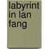 Labyrint in lan fang