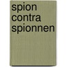 Spion contra spionnen by Sanson