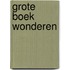 Grote boek wonderen