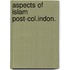 Aspects of islam post-col.indon.