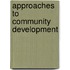 Approaches to community development