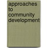 Approaches to community development by Ruopp