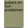 Pubers en hun problemen door R.T. Bayard