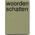 Woorden schatten