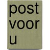 Post voor u door Bosshardt