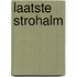 Laatste strohalm