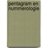 Pentagram en nummerologie door Jim van der Heijden