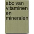 ABC van vitaminen en mineralen
