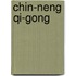 Chin-Neng Qi-gong