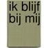 Ik blijf bij mij