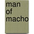 Man of macho