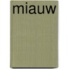 Miauw