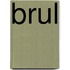 Brul