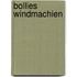 Bollies windmachien