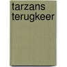 Tarzans terugkeer door Burroughs
