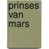Prinses van mars door Burroughs