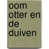 Oom otter en de duiven