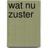 Wat nu zuster door Cavendish