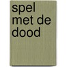 Spel met de dood door Marlowe