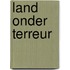 Land onder terreur