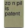 Zo n pil is patent by Conway