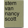 Stem van nancy scott by Diana Ross