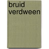 Bruid verdween by Dixon