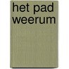 Het pad weerum door Klaas Koops