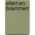 Ellert en brammert