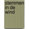 Stemmen in de wind door J. Alberts-Hofman